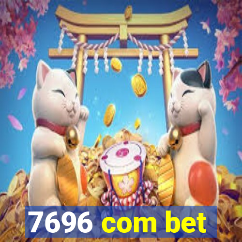 7696 com bet